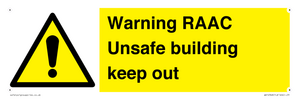 Warning RAAC Unsafe building keep out
